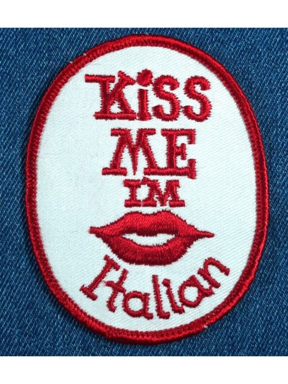 NOS 70s Original Vintage KISS ME I'M ITALIAN 3.5" Patch Funny Humor Sexy Italy